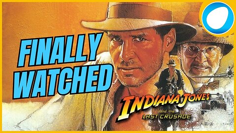 Finally Watched - Indiana Jones and the Last Crusade (1989)