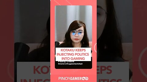 Kotaku Keeps Inserting Politics to Video Games #kotaku #pinoygamerph #podcastph #shorts #shortsph