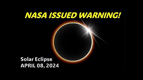 *URGENT WARNING* NASA Isn't Telling You This About the Eclipse ON APRIL 8