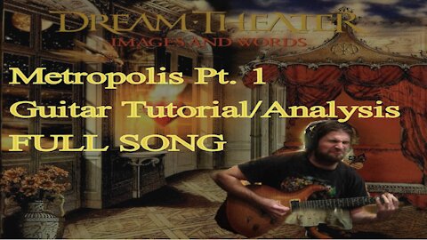 METROPOLIS PT. 1 Guitar Tutorial/Analysis (Dream Theater)