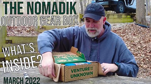 The Nomadik Gear Box / March 2022 Unboxing