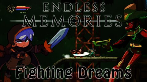 Endless Memories - Fighting Dreams