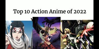 Top 10 Action Anime of 2022