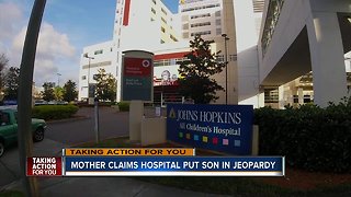 Mother claims hospital put son in jeopardy