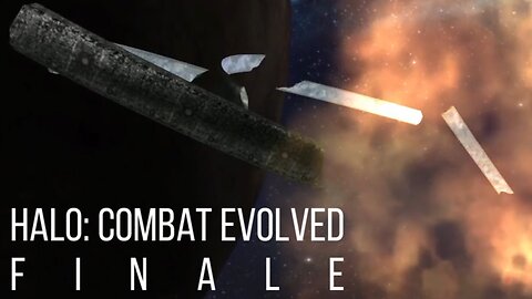 End of a Game, Beginning of an Empire | Halo: Combat Evolved FINALE