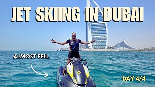 Jet Skiing by Burj Al Arab, Dubai Fountain Show at Night, Dubai Mall & Karma Kafé - Vlog Day #4