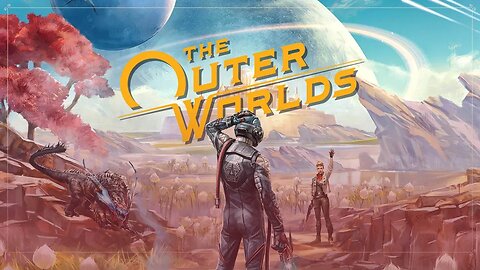 My First Look At This Underrated RPG - The Outer Worlds Part 1