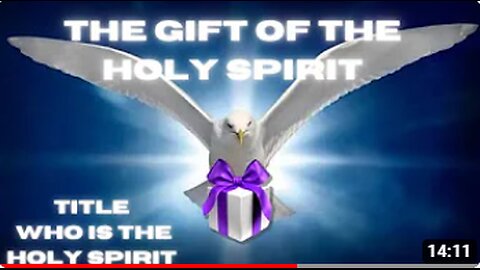 The Gift of the Holy Spirit - Who is the Holy Spirit