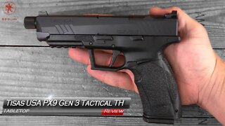 Tisas USA PX9 Gen 3 Tactical TH Tabletop Review and Field Strip