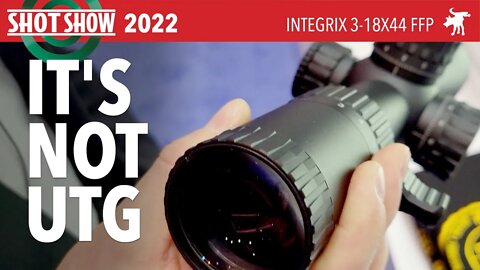 Integrix 3-18x44 Scope Shot Show 2022