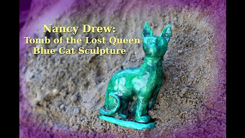 Nancy Drew: Tomb of the Lost Queen Cat Sculpture (Speed Art)