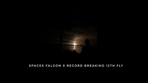 SpaceX Falcon 9 Booster Starlink Mission | FLIES FOR A RECORD 12th TIME