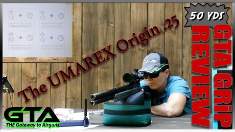 GTA GRiP REVIEW – The Umarex Origin .25 - Gateway to Airguns Airgun Review