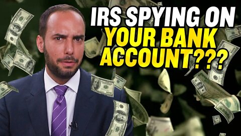 Will the IRS Monitor Everyone’s Bank Transactions? | America Uncovered