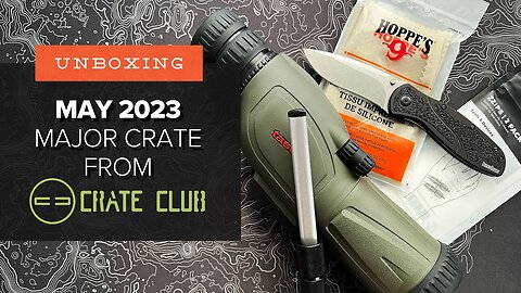 They're On a Roll! - Unboxing the Crate Club Major Crate: May 2023