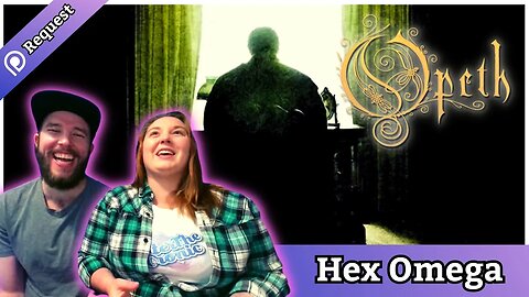 The PERFECT way to end an ALBUM! | Partners React to OPETH - Hex Omega #reaction #opeth