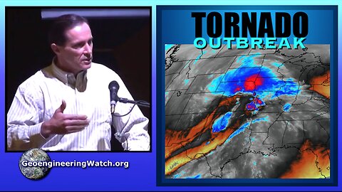 Tornado Outbreak, Geoengineering Watch Global Alert News, April 27, 2024, #455