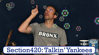 Section420: Talkin' Yankees - Stanton's Bubble Burst