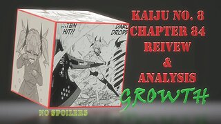 Kaiju No. 8 Chapter 84 No Spoilers Review & Analysis - Three Great Truths and Reflections of Reality