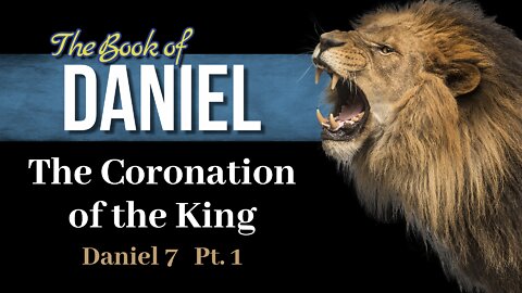 12 Dan 7 Pt.1 The Coronation of the King