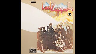 Led Zeppelin - Led Zeppelin II (Remaster) [Official Full Album]