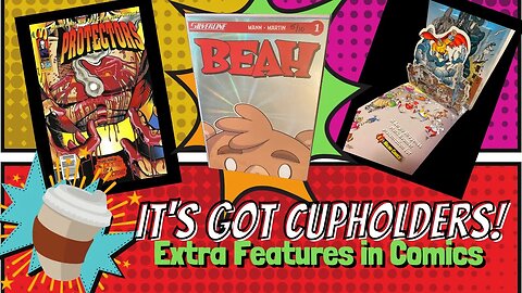 It's Got Cupholders! Extra Features in Comics