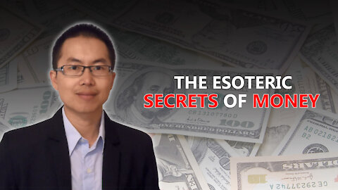 What Is Money? The Secret and Esoteric Meaning of Money