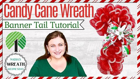 HOW TO MAKE A DOLLAR TREE CANDY CANE WREATH | DECO MESH BUBBLE WREATH DIY | BOW BANNER TAIL TUTORIAL