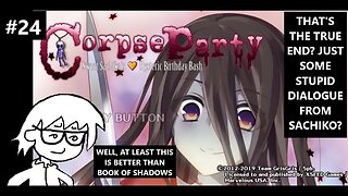 Corpse Party: Sweet Sachiko's Hysteric Birthday Bash - The True End Truly Sucks P24