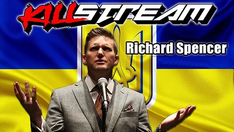 Spencer defends Ukraine - Killstream