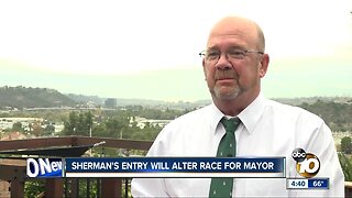 Sherman's entry will alter San Diego mayor's race