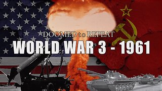 World War 3 - 1961