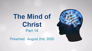 The Mind of Christ Part 14