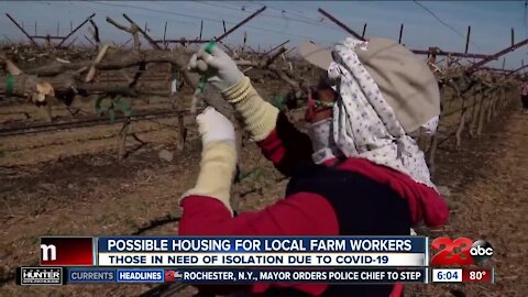 Possible housing for local farmworkers in need of isolation due to COVID-19