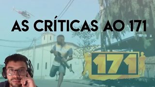 As criticas ao 171