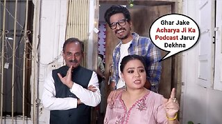 Bharti Singh With Acharya Manish Ji & Husband Harsh Limbachiyaa | LOL Podcast Show