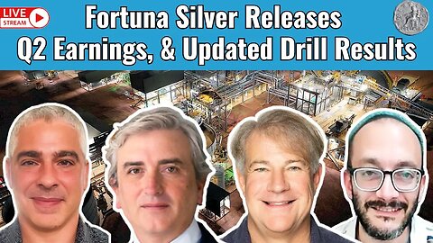 Fortuna Silver Releases Q2 Earnings, & Updated Drill Results