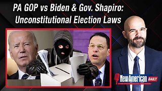 Pennsylvania Republicans Sue Biden, Gov. Shapiro Over Unconstitutional Election Changes