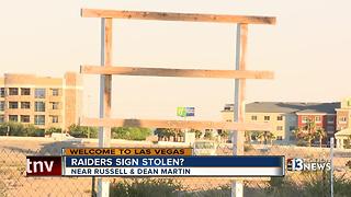 The Raiders sign is missing, county commissioner says