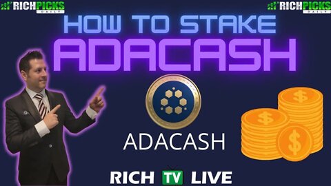 How to Stake ADACASH and Earn Rewards | RICH TV LIVE