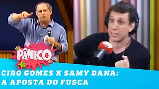 Samy Dana x Ciro Gomes: Parece que o jogo virou