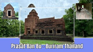 Prasat Ban Bu ปราสาทบ้านบุ - House of Fire (Dharmasala) - Buriram Thailand 2024