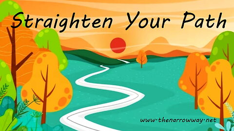 Straighten Your Path