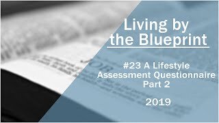 2019 Medical Missionary Training Class 23: A Lifestyle Assessment Questionnaire Part 2