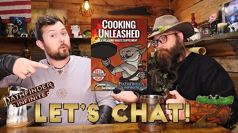 "Cooking Unleashed" Pathfinder Infinite | Druid's Table | TTRPG Discussions