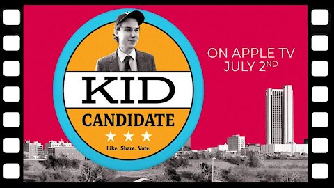 kid candidate trailer - CinUP