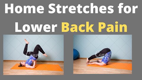 Home Stretches for Lower Back Pain: Pt.1 | Tim Keeley |