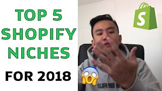 🤯 Top 5 PROVEN Shopify Niches For 2018 - Shopify Dropshipping 🤯