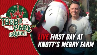 First Day of Knott's Merry Farm 2022