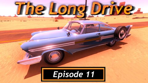 A Complete Car (Almost) | The Long Drive | Episode 11